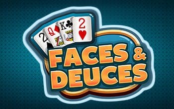 Faces And Deuces